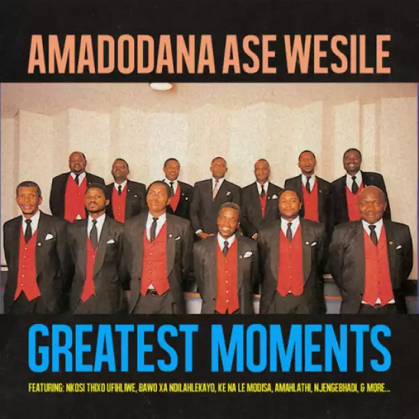 Greatest Moments Of BY Amadodana Ase Wesile